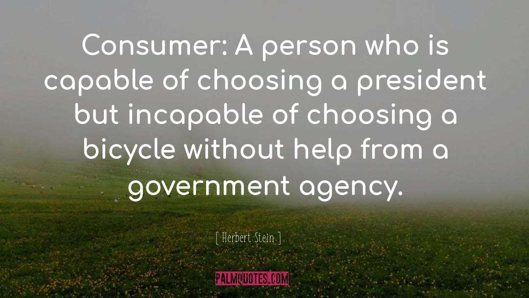 Consumer Behavior quotes by Herbert Stein