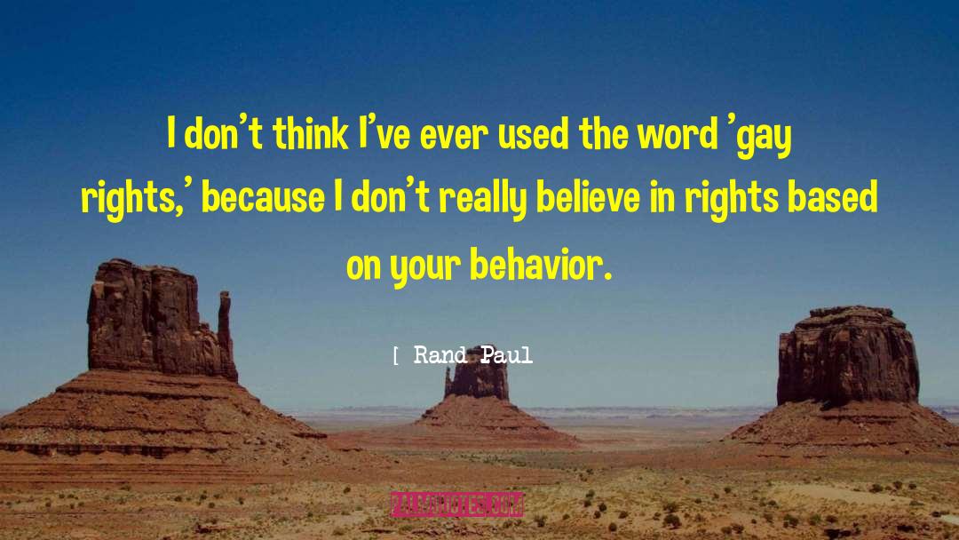 Consumer Behavior quotes by Rand Paul