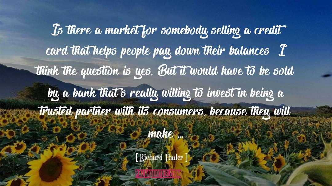 Consumer Brands quotes by Richard Thaler