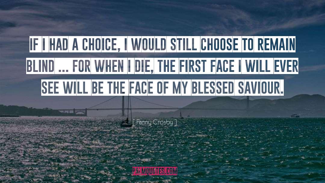 Consumer Choice quotes by Fanny Crosby