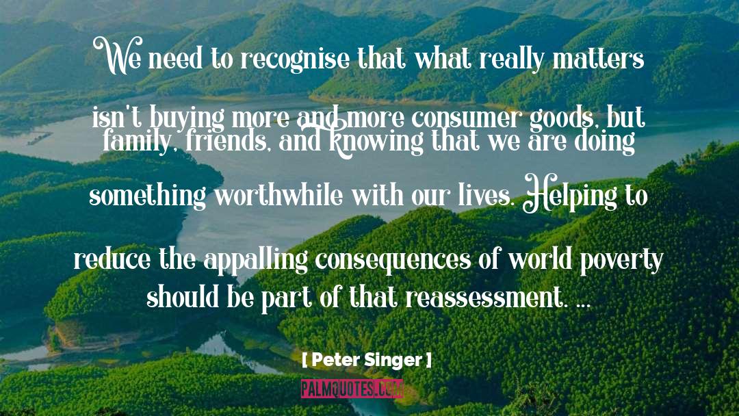 Consumer Goods quotes by Peter Singer