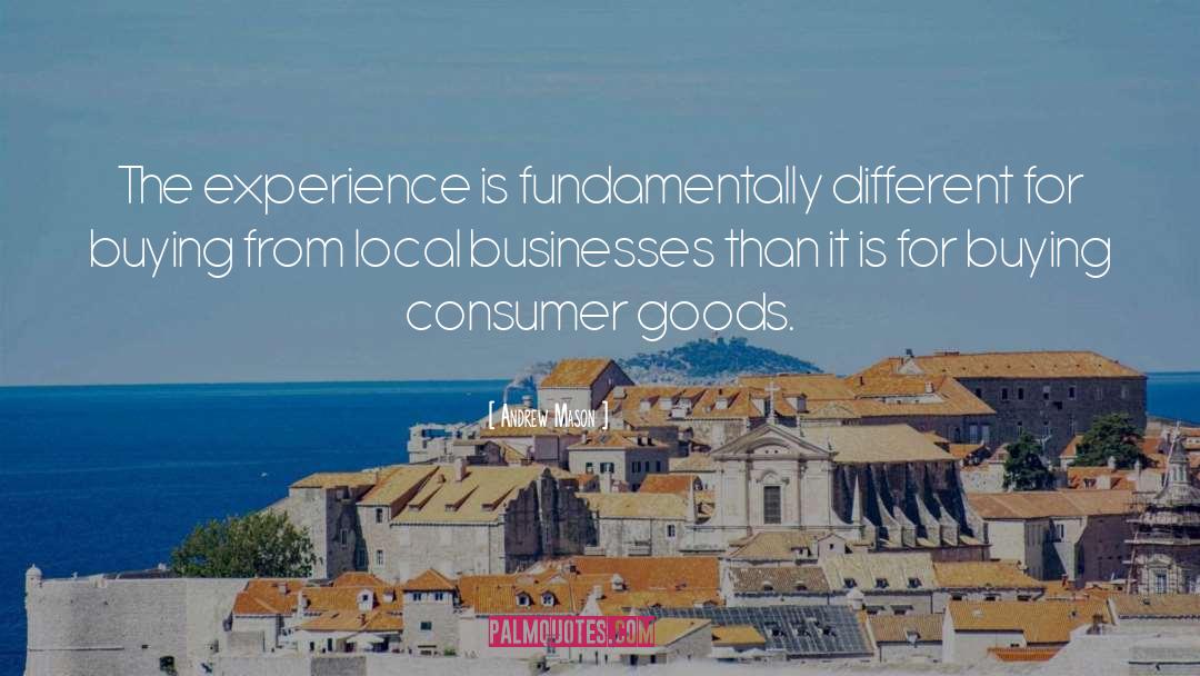 Consumer Goods quotes by Andrew Mason