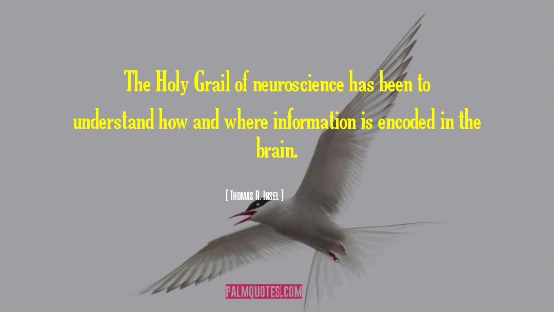 Consumer Neuroscience quotes by Thomas R. Insel