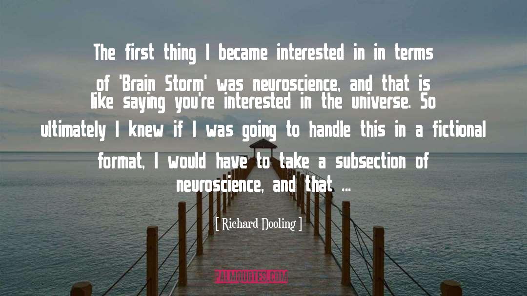 Consumer Neuroscience quotes by Richard Dooling