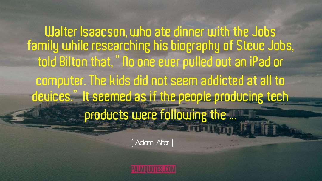 Consumer Products quotes by Adam Alter
