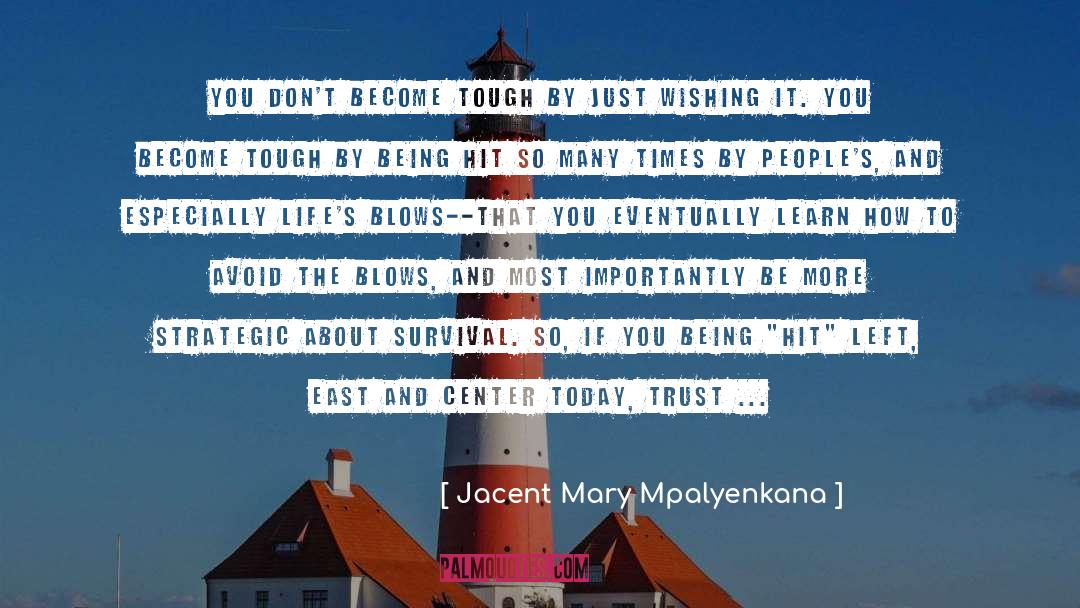 Consumer Trust quotes by Jacent Mary Mpalyenkana