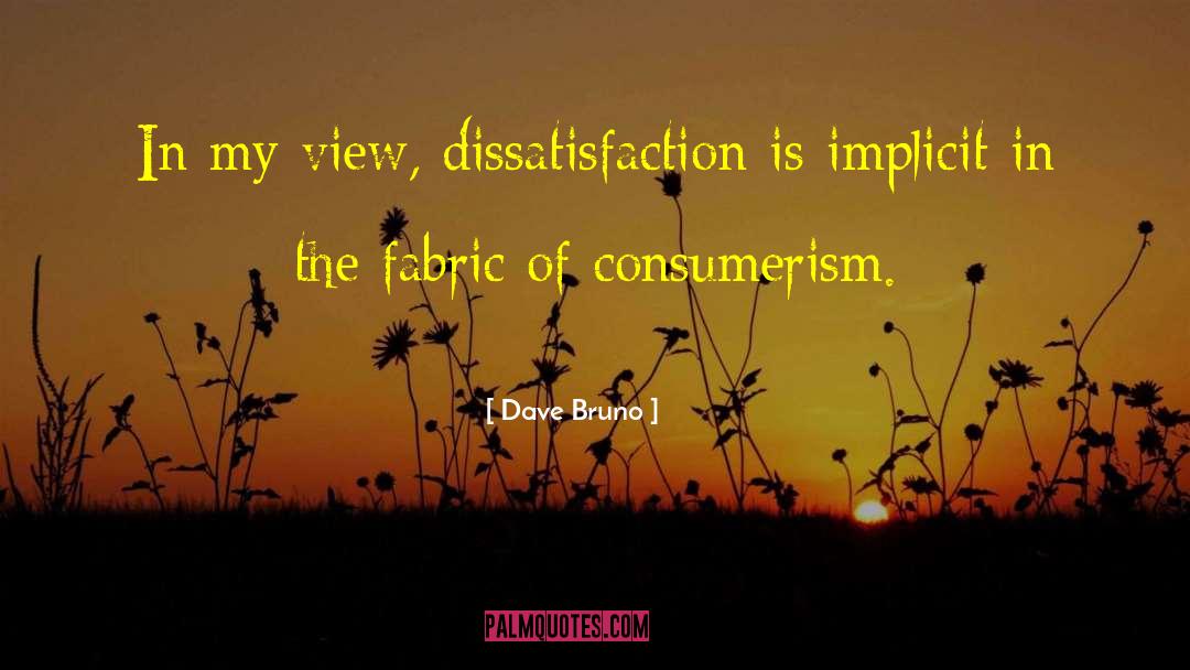 Consumerism quotes by Dave Bruno