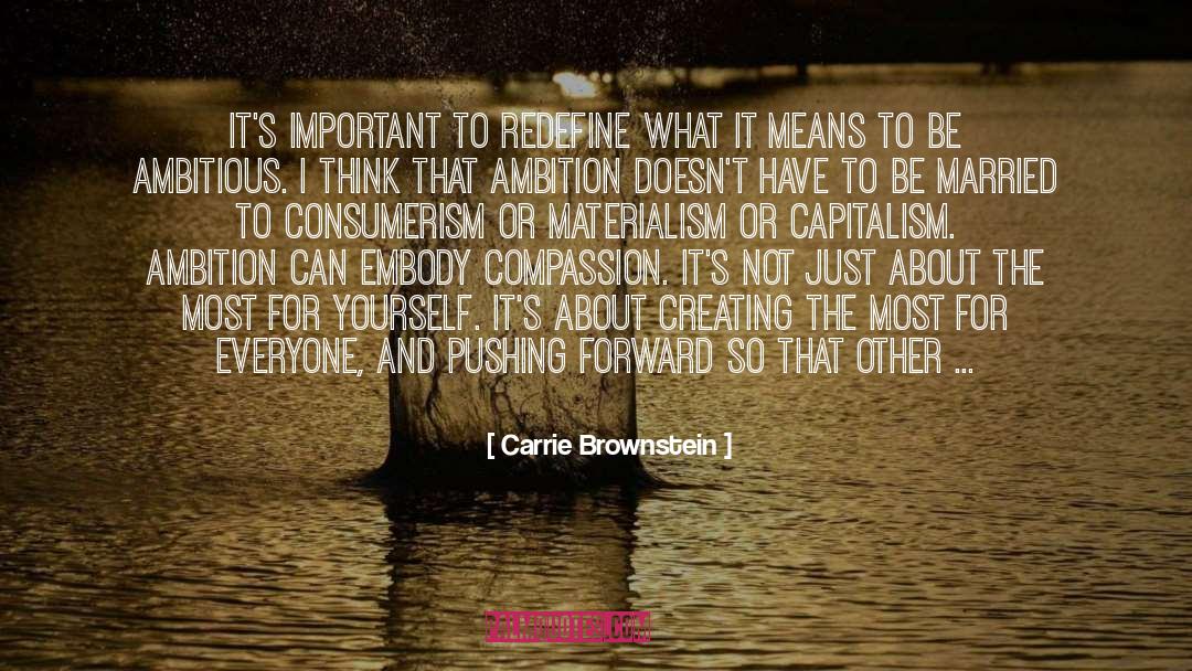 Consumerism quotes by Carrie Brownstein