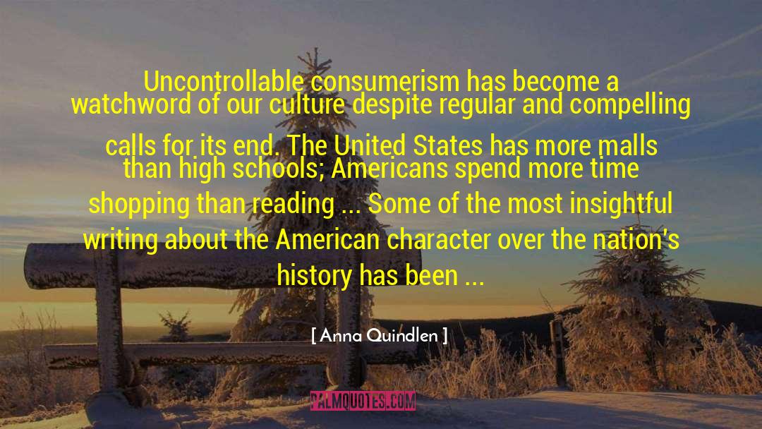 Consumerism quotes by Anna Quindlen