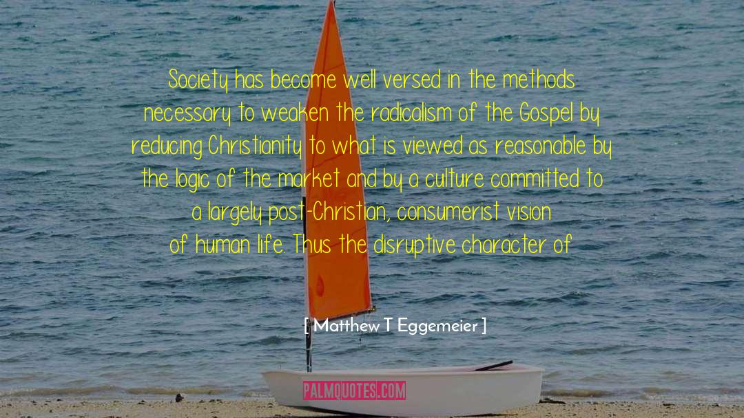 Consumerist quotes by Matthew T Eggemeier