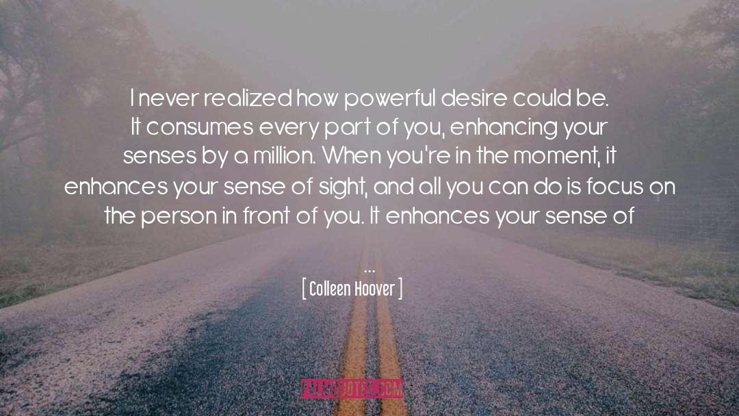 Consumes quotes by Colleen Hoover