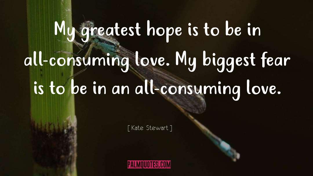 Consuming Love quotes by Kate  Stewart