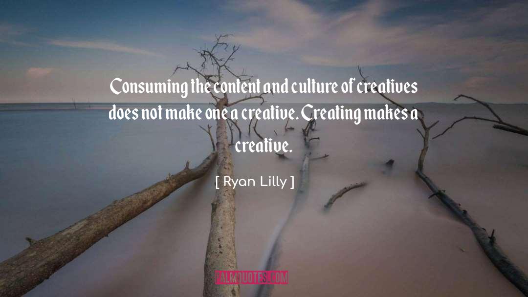 Consuming quotes by Ryan Lilly