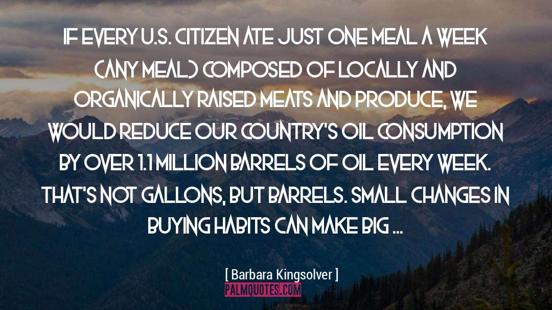 Consumption quotes by Barbara Kingsolver