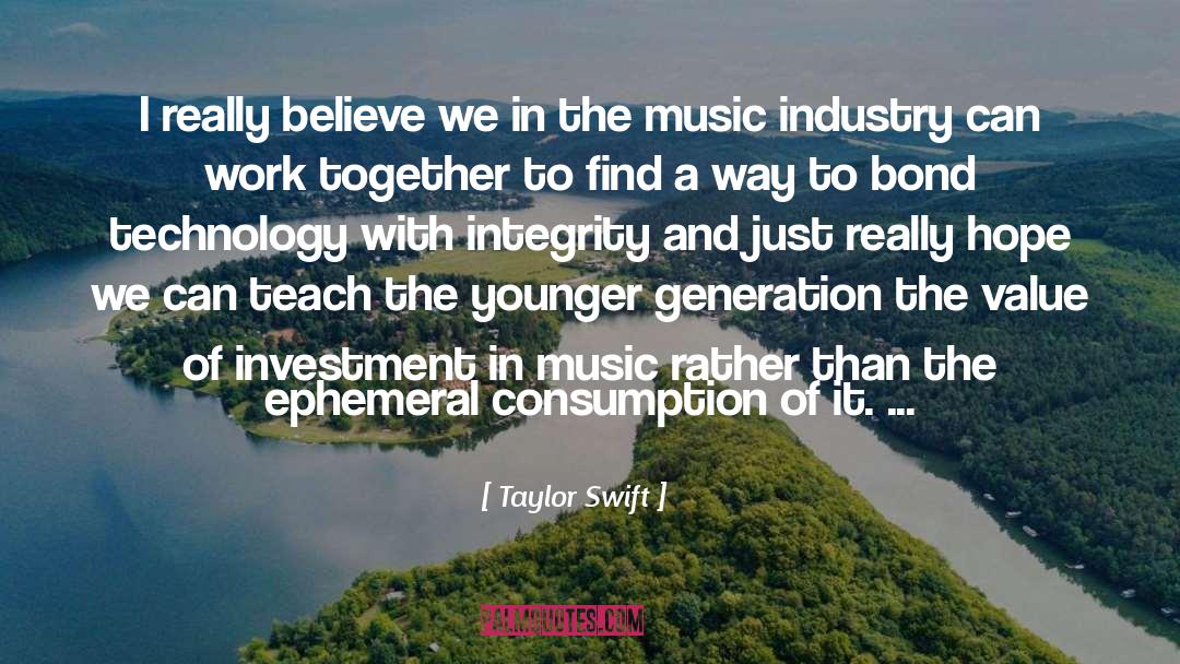 Consumption quotes by Taylor Swift