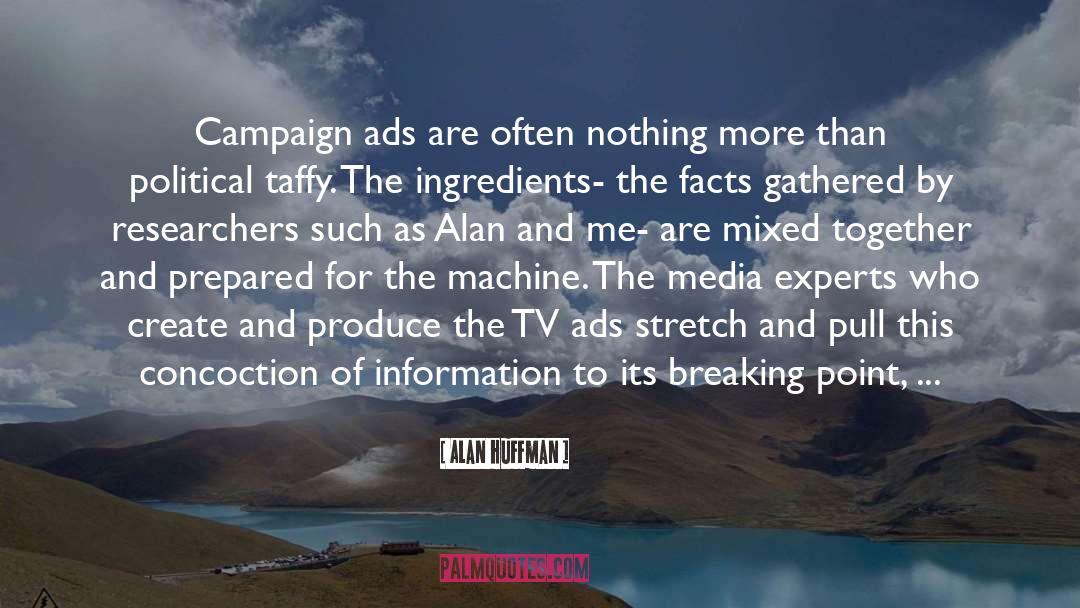 Consumption quotes by Alan Huffman