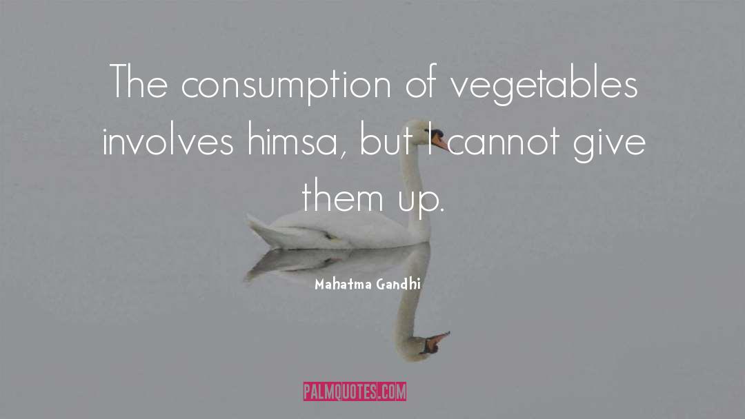 Consumption quotes by Mahatma Gandhi