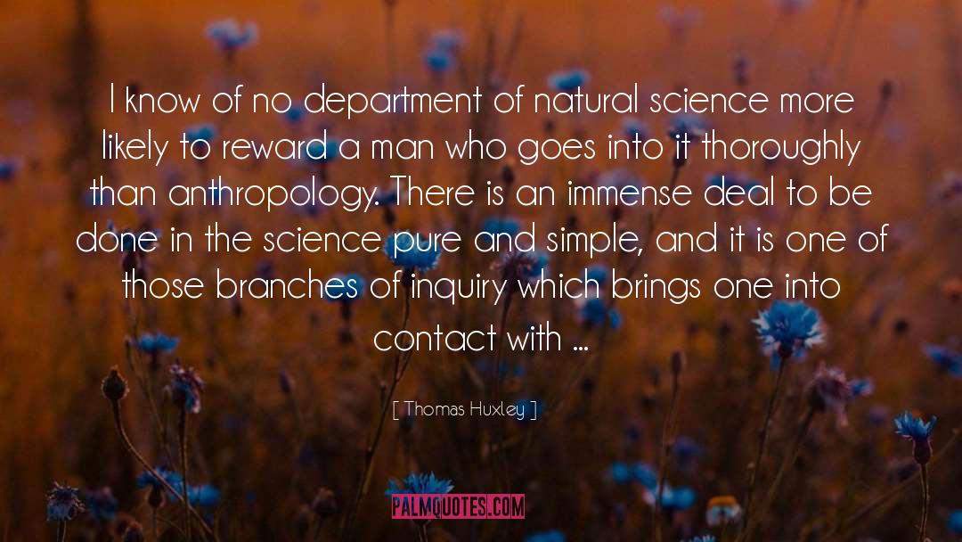 Contact quotes by Thomas Huxley