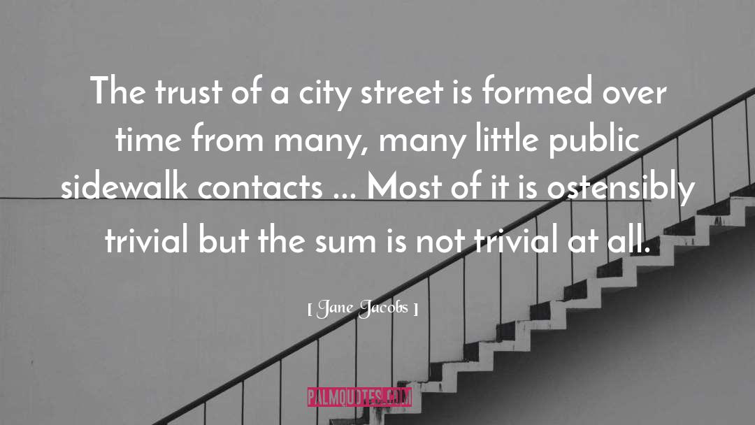 Contacts quotes by Jane Jacobs