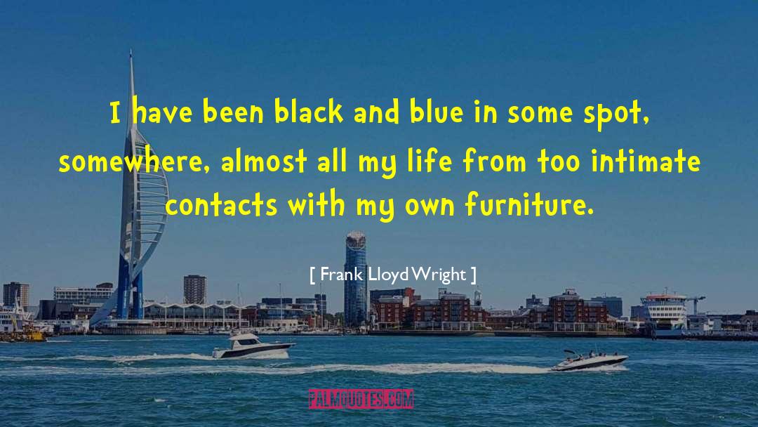 Contacts quotes by Frank Lloyd Wright