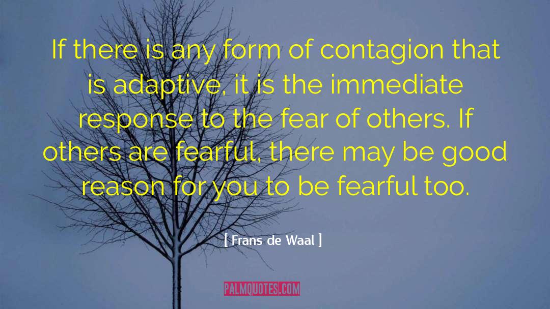 Contagion quotes by Frans De Waal