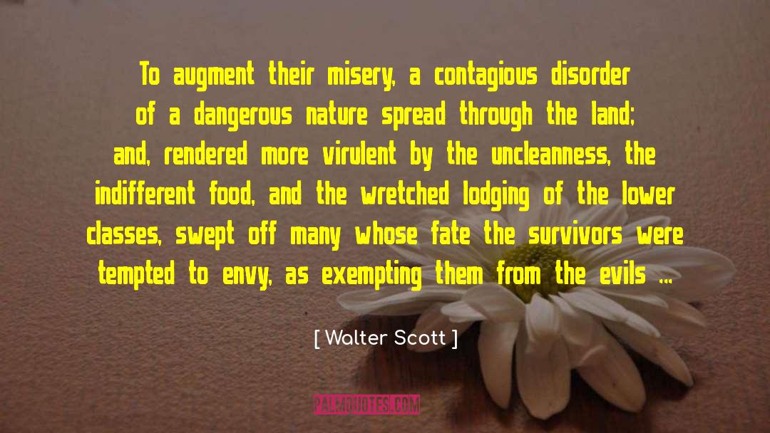 Contagious quotes by Walter Scott