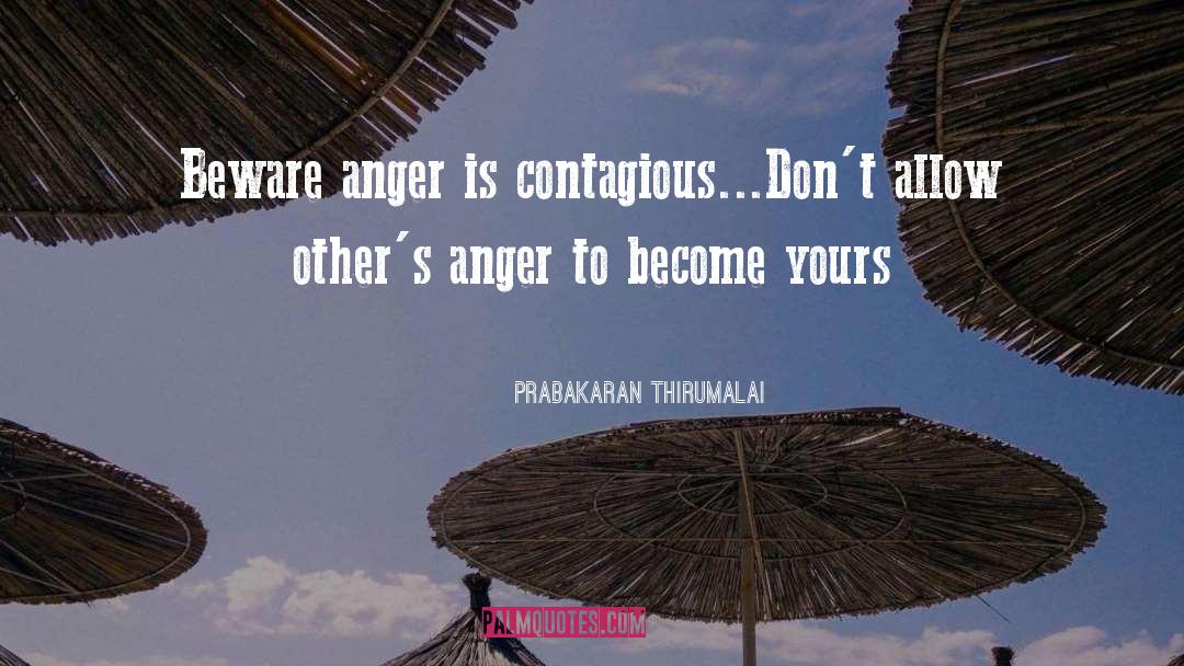 Contagious quotes by Prabakaran Thirumalai