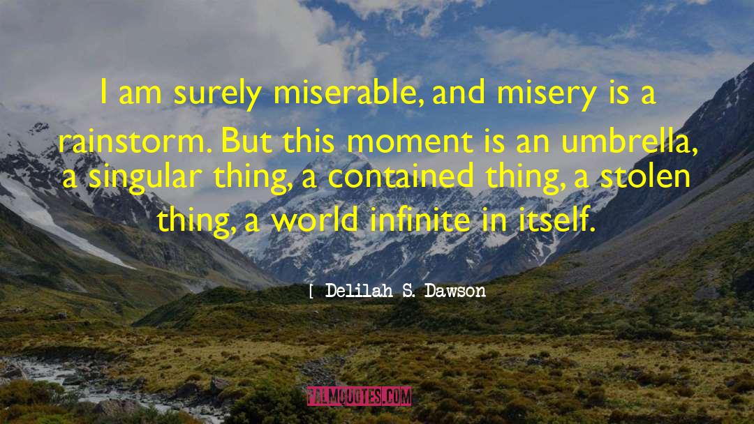 Contained quotes by Delilah S. Dawson