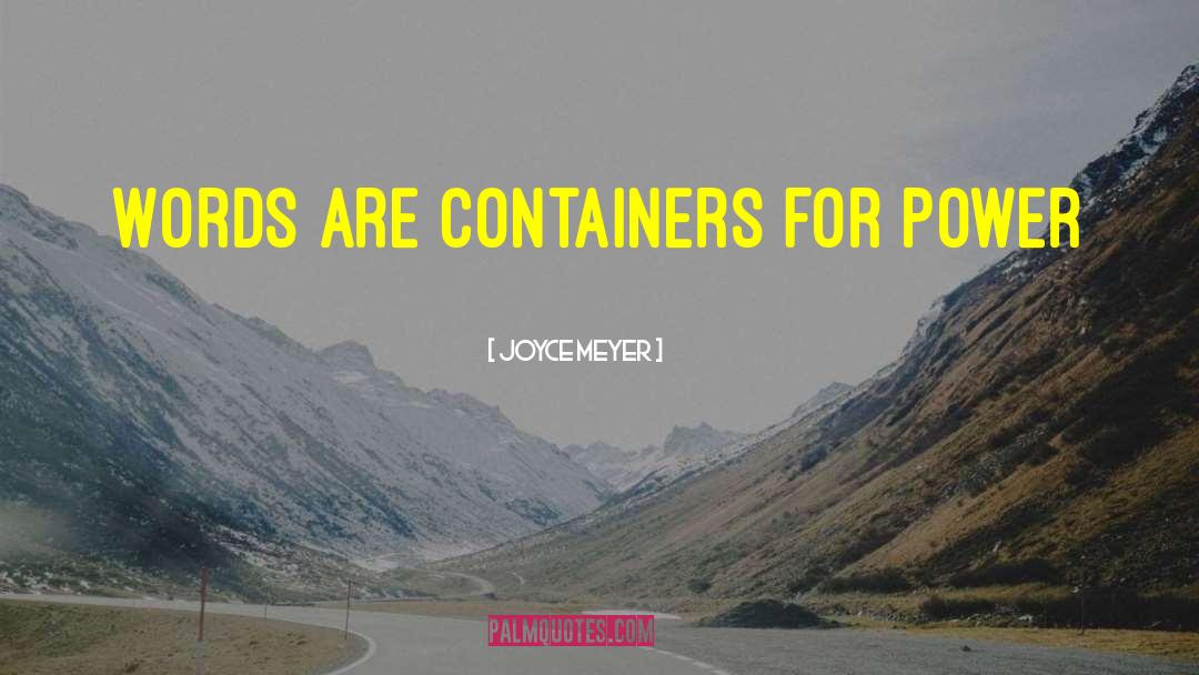 Containers quotes by Joyce Meyer