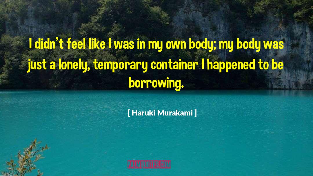 Containers quotes by Haruki Murakami