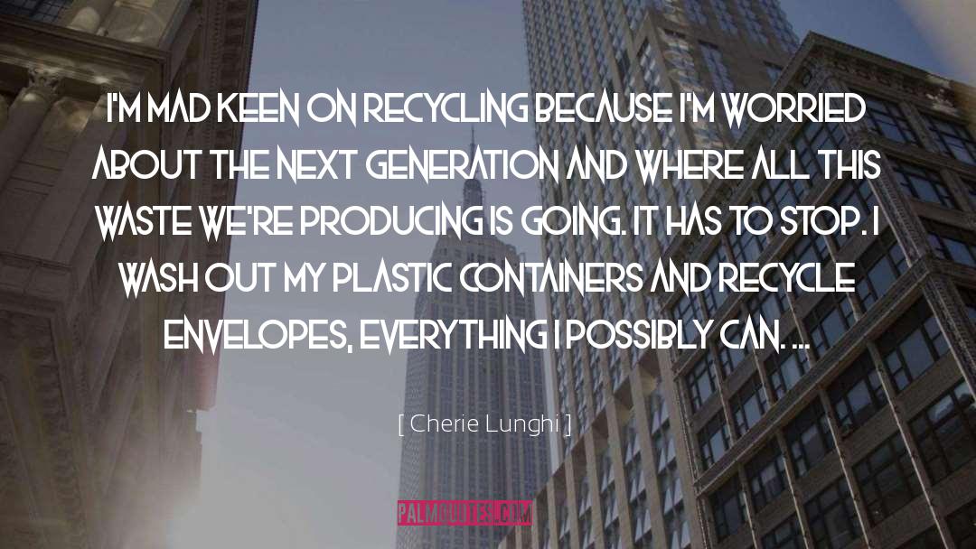 Containers quotes by Cherie Lunghi