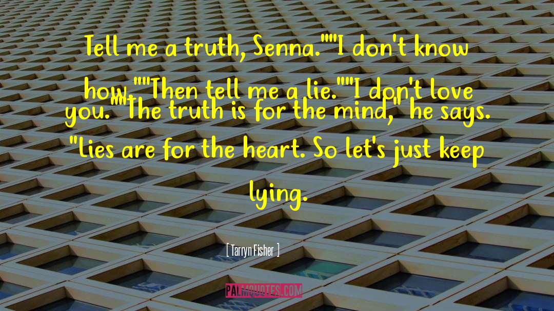 Contains A Lie quotes by Tarryn Fisher