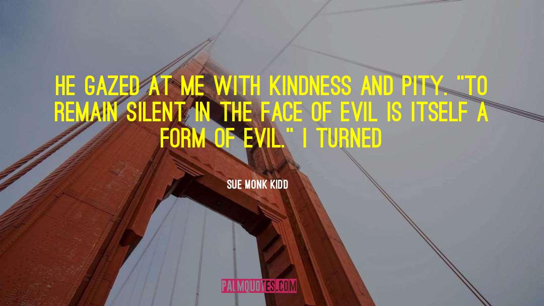 Contemplate Kindness quotes by Sue Monk Kidd
