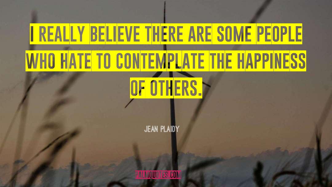 Contemplating quotes by Jean Plaidy