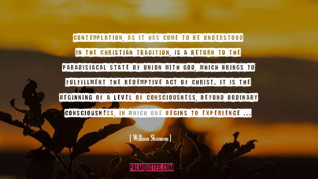 Contemplation quotes by William Shannon