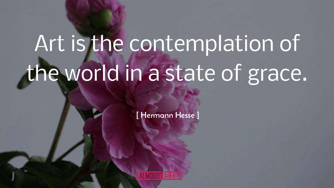 Contemplation quotes by Hermann Hesse