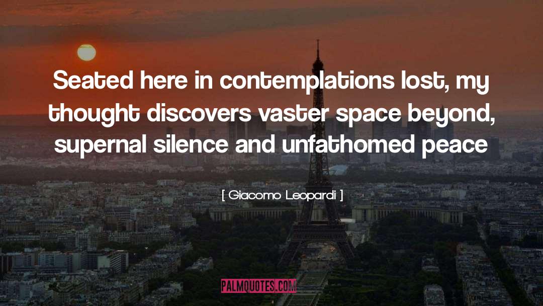 Contemplation quotes by Giacomo Leopardi