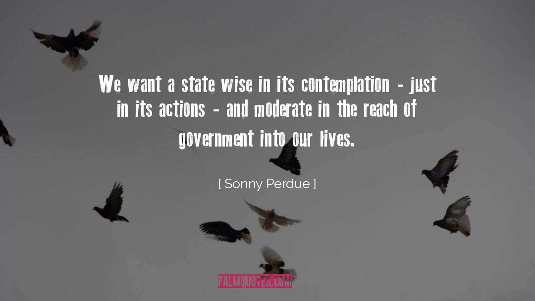 Contemplation quotes by Sonny Perdue