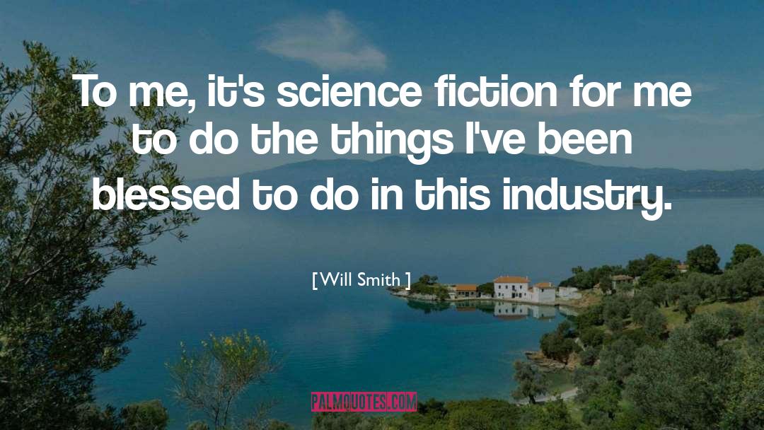 Contemplative Fiction quotes by Will Smith