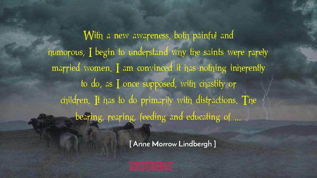 Contemplative Life quotes by Anne Morrow Lindbergh