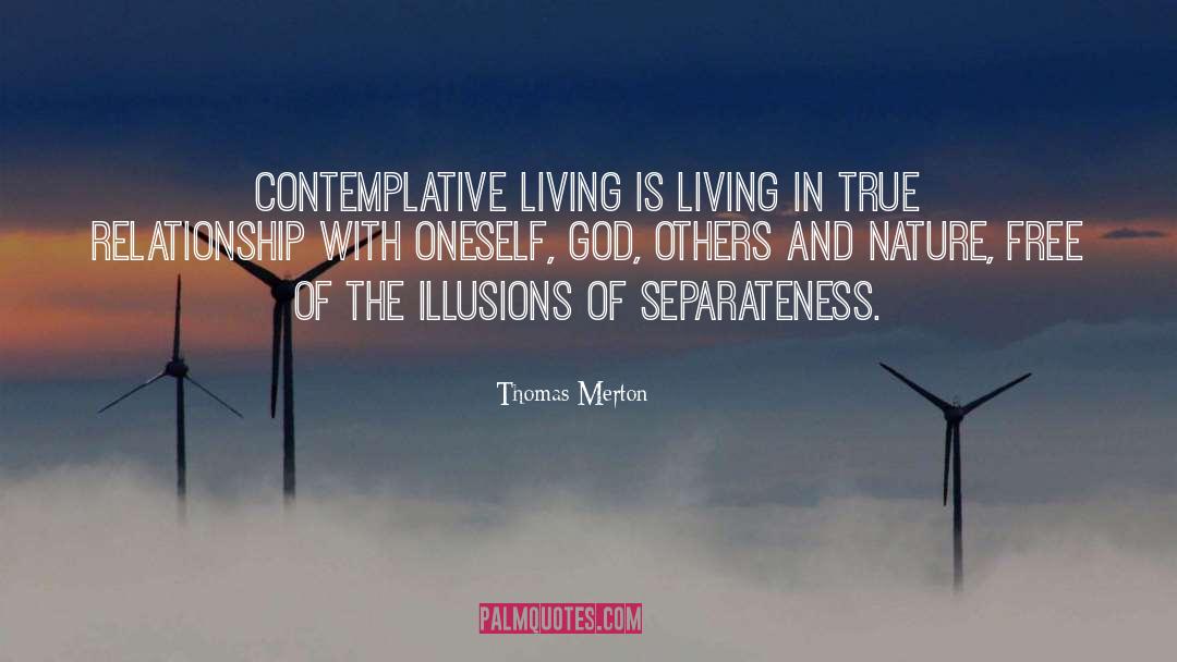 Contemplative Living quotes by Thomas Merton