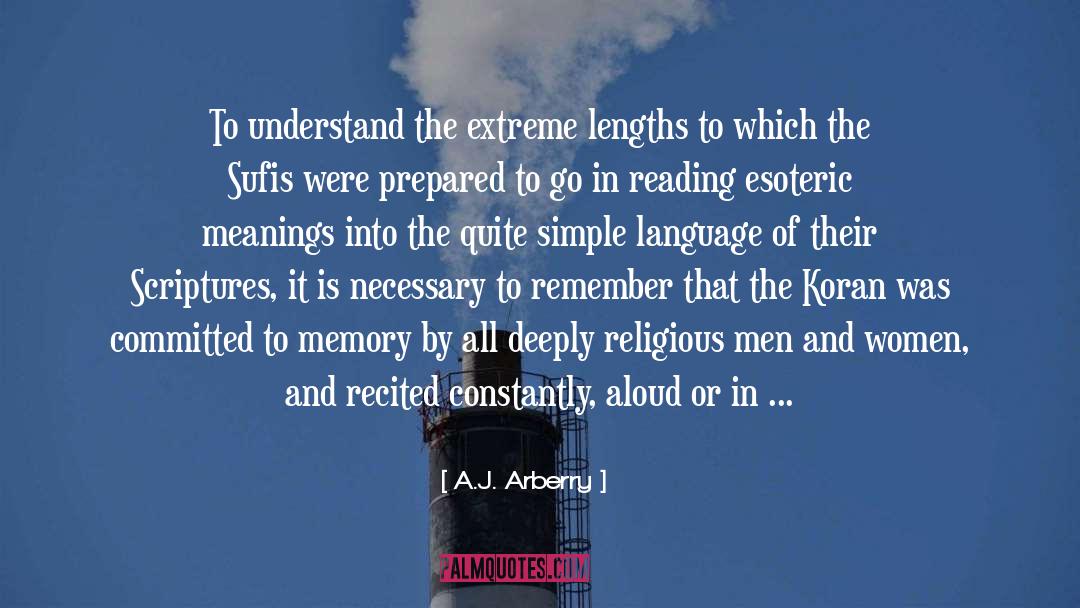 Contemplative quotes by A.J. Arberry
