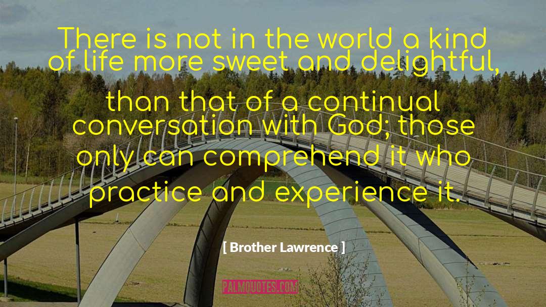 Contemplative quotes by Brother Lawrence