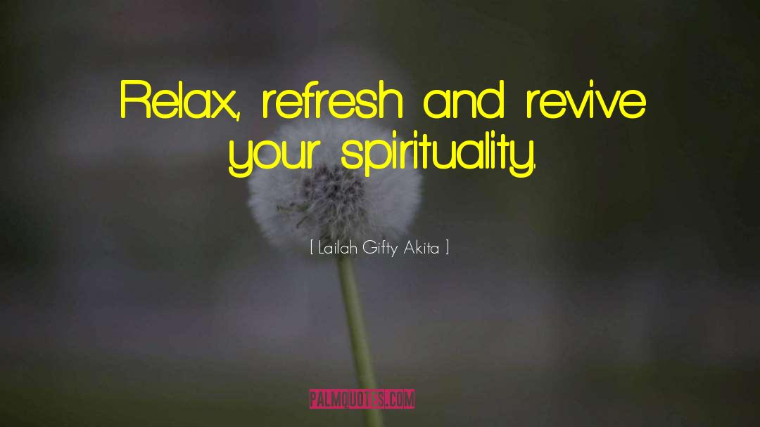 Contemplative Spirituality quotes by Lailah Gifty Akita