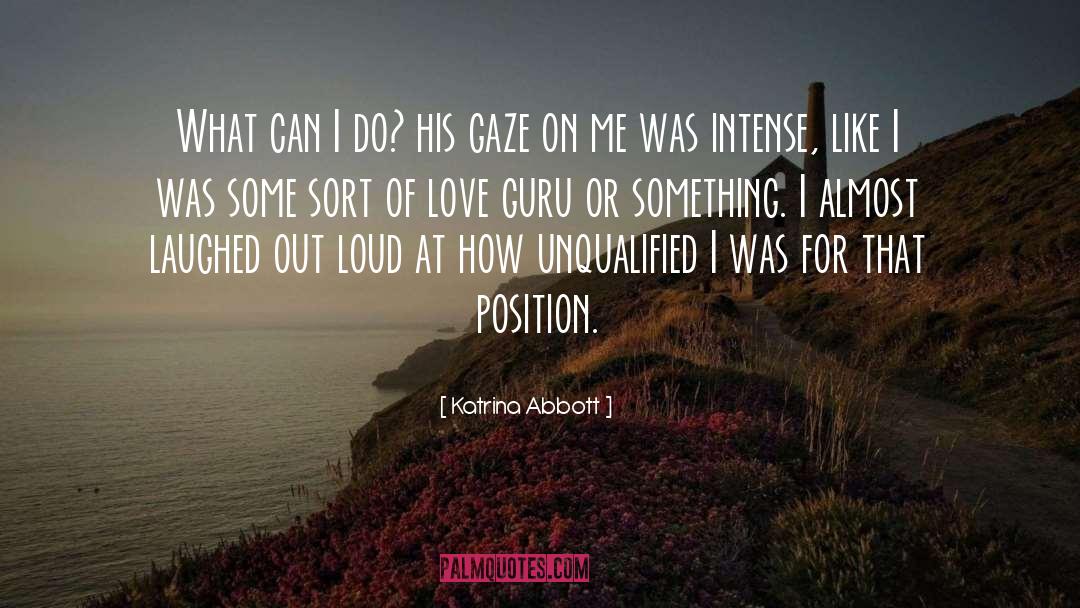 Contemporary Adult Romance quotes by Katrina Abbott