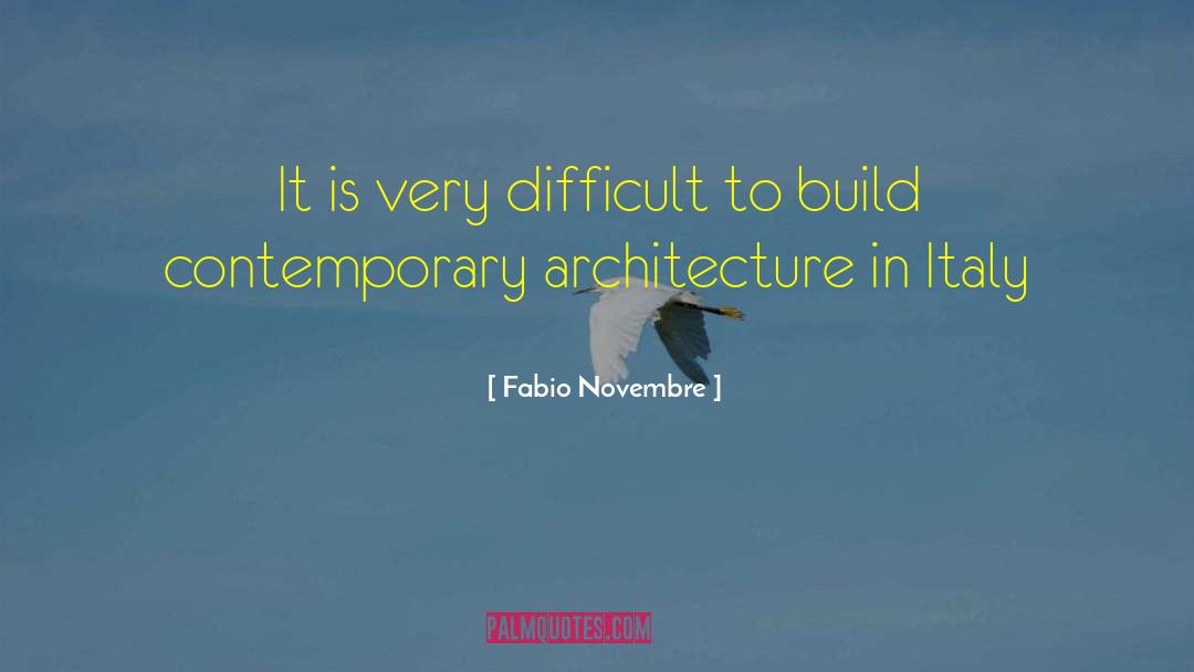 Contemporary Architecture quotes by Fabio Novembre