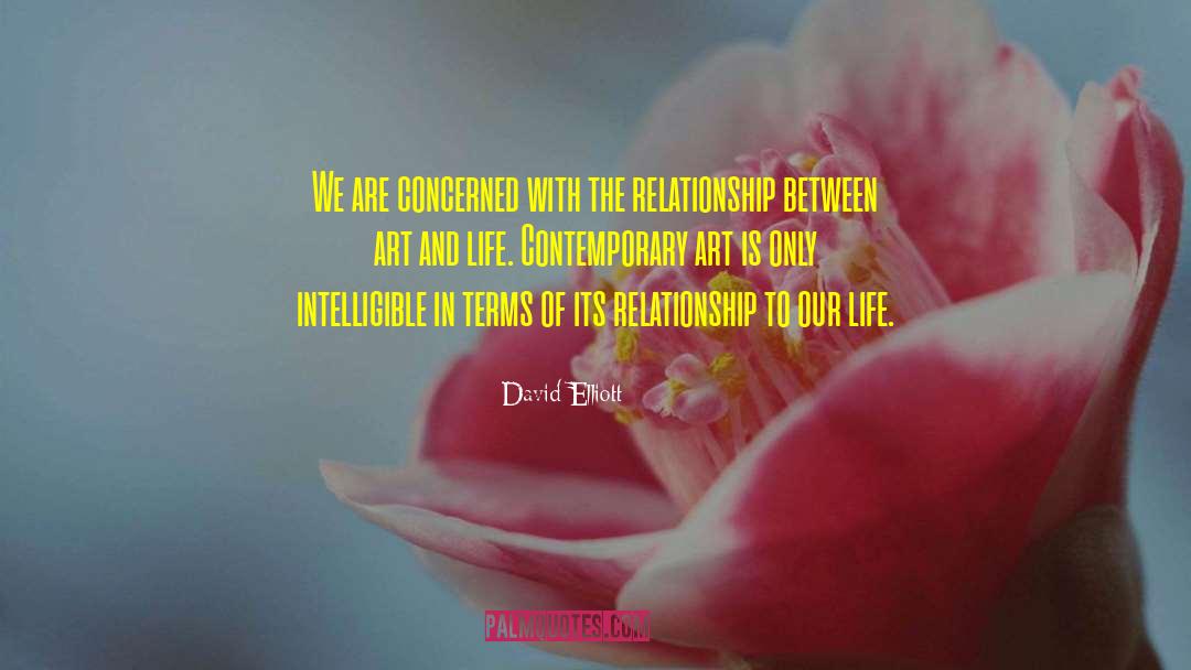 Contemporary Art quotes by David Elliott