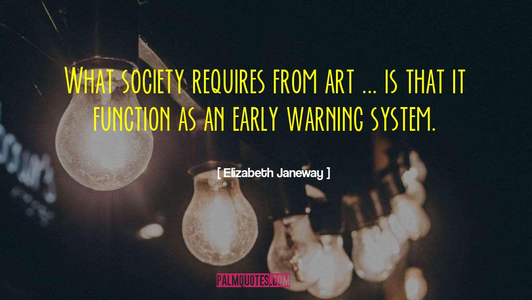 Contemporary Art quotes by Elizabeth Janeway