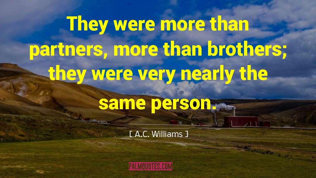 Contemporary Christian Fiction quotes by A.C. Williams