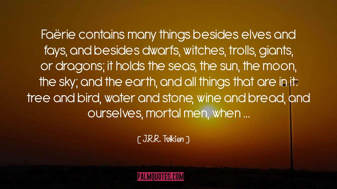 Contemporary Fairy Tale quotes by J.R.R. Tolkien